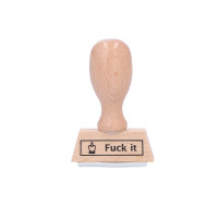 Stempel „Fuck it“