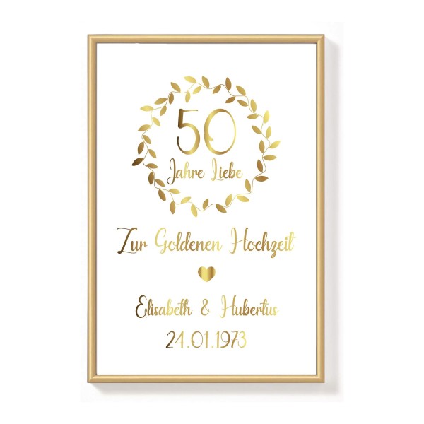 LOVEGOALS -Personalisiertes Poster DIN A3 / DIN A4 GOLD GLÄNZEND Goldene Hochzeit - Poster Kunstdruck - Geschenk Jahrestag Valentinstag Liebesgeschenk für Sie und Ihn Frauen Männer